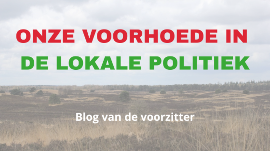 Blog Onze voorhoede in de lokale politiek